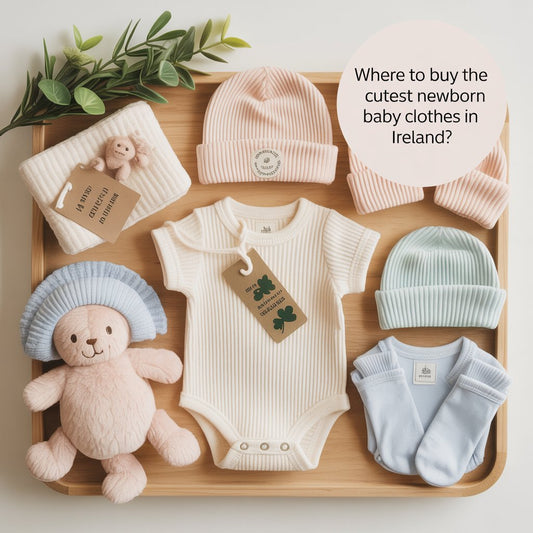 Where to Buy the Cutest Newborn Baby Clothes in Ireland?